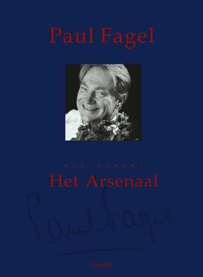 J. Bartelsman, Paul Fagel en P. Fagel - Paul Fagel - Restaurant Het Arsenaal