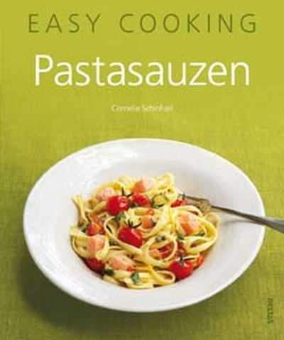 Cornelia Schinharl - Pastasauzen