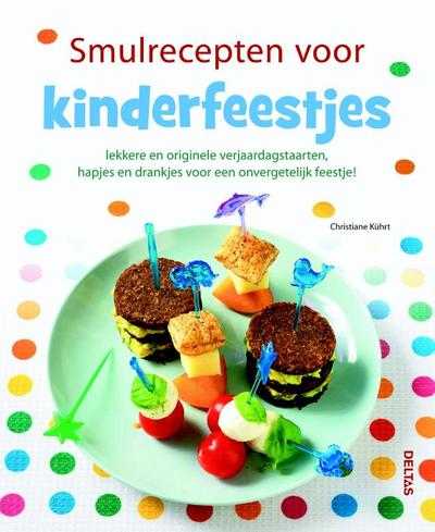 Christiane Kuhrt, J. Rynio en C. Kuhrt - Smulrecepten voor kinderfeestjes