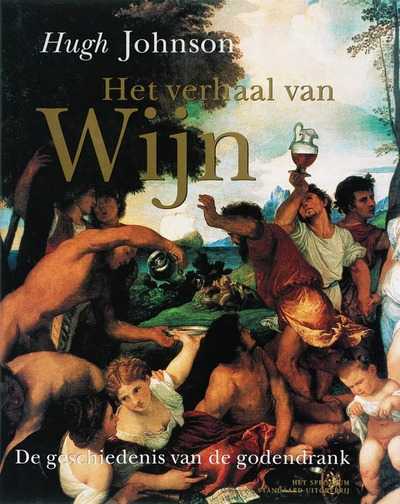 Hugh Johnson en H. Johnson - Het verhaal van wijn