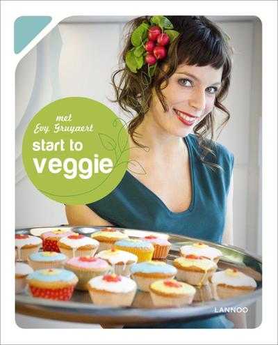 Hilde Smeesters en Evy Gruyaert - Start to veggie