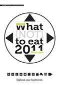 Marjan Ippel, Dieuwertje van de Moosdijk et al. en Marjan J.H. Ippel - What (not) to eat 2011