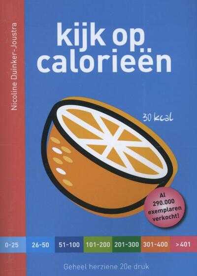 Nicoline Duinker-Joustra - Kijk op calorieen