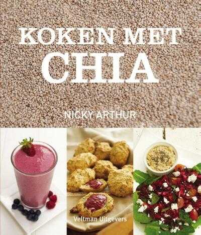 Nicky Arthur - Koken met chia