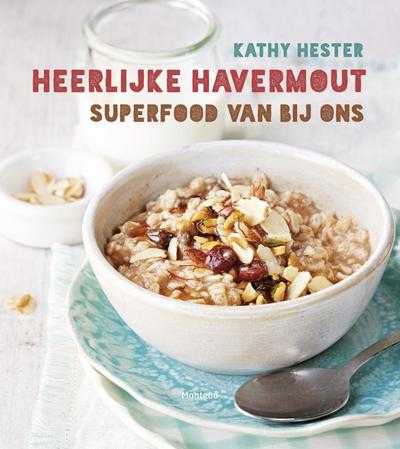 Kathy Hester - Heerlijke havermout