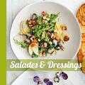  - Salades & Dressings