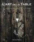 Gintare Marcel - L'Art de la table
