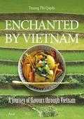 Truong Thi Quyen en Sylvie D'Hoore - Enchanted by Vietnam