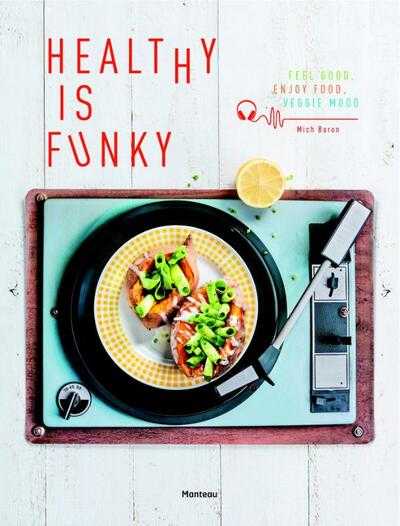 Alix Baron - Healthy is Funky