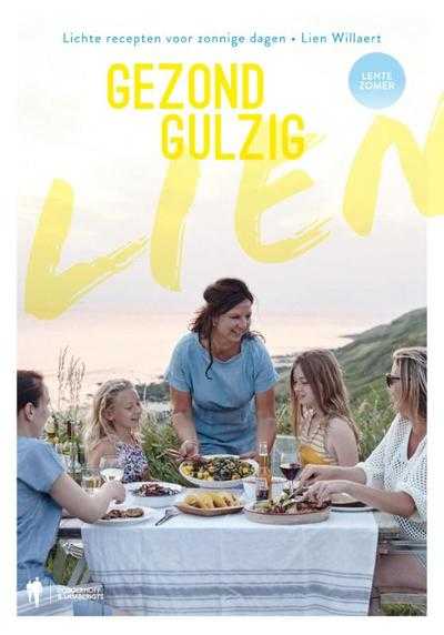 Lien Willaert - Gezond gulzig met lien