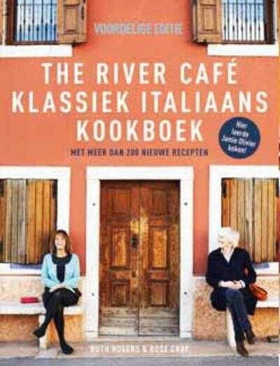 Renate Hagenouw, Ruth Rogers en Rose Gray - River cafe klassiek italiaans kookboek
