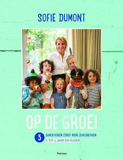 Sofie Dumont - Samen koken zorgt voor lekkerbekken