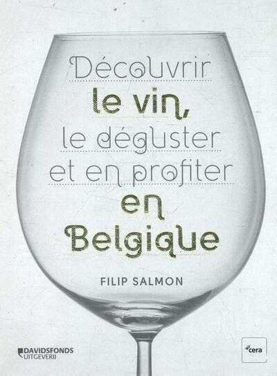 Filip Salmon - Le vin en Belgique