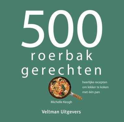 Michelle Keogh - 500 roerbakgerechten