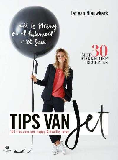 Jet van Nieuwkerk en Dana van Leeuwen - Tips van Jet