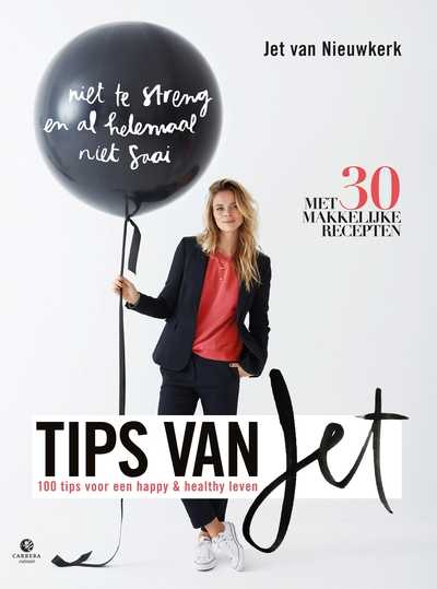 Jet van Nieuwkerk, Jolien Dorgelo en Josselin Bijl - Tips van Jet