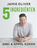 Jamie Oliver en Paul Stewart - Jamie Oliver - 5 ingredienten