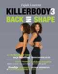 Fajah Lourens - Killerbody Back in shape