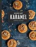 Marije Sietsma, Saskia Lelieveld en Constan Heestermans - Koken met karamel