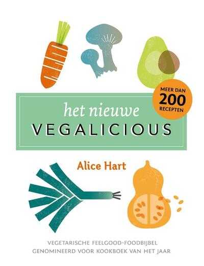 Alice Hart - Het nieuwe Vegalicious