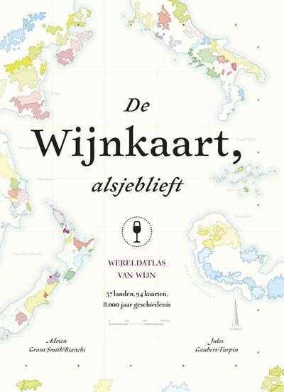 Adrien Grant Smith Bianchi en Jules Gaubert-Turpin - De wijnkaart, alsjeblieft