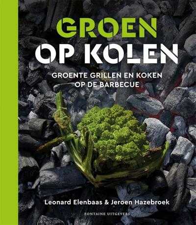 Jeroen Hazebroek en Leonard Elenbaas - Groen op kolen