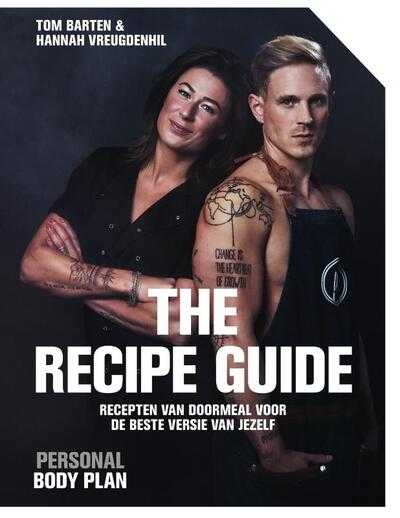 Tom Barten en Hannah Vreugdenhil - Personal Body Plan - the recipe guide