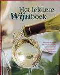 Clara ten Houte de Lange, José van Mil en Annelene van Eijndhoven - Het lekkere wijnboek