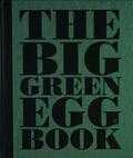  - The Big Green Egg