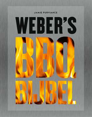 Jamie Purviance - Weber's BBQ bijbel