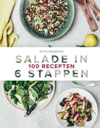 Ditte Ingemann - Salade in 6 stappen