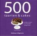 Ghillie Basan, Susannah Blake, Ian Garlick en TextCase - 500 taarten & cakes