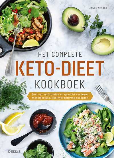 Jane FAERBER - Het complete keto-dieet kookboek