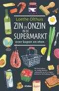 Loethe Olthuis - Zin en onzin in de supermarkt