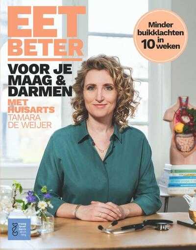 Tamara de Weijer - Eet beter voor je maag en darmen met huisarts Tamara de Weijer