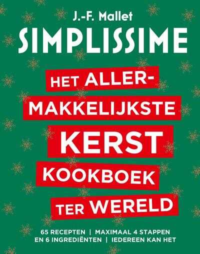 Jean-François Mallet - Het allermakkelijkste Kerstkookboek ter wereld