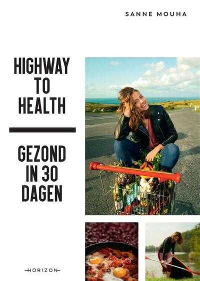 Sanne Mouha - Highway to Health