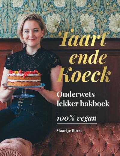 Lisette Kreischer en Maartje Borst - Taart ende Koeck