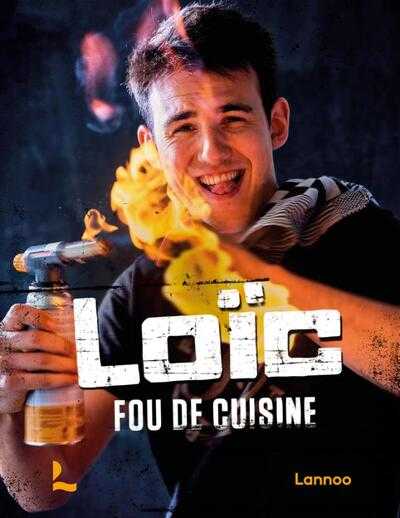 Loïc Van Impe - Fou de cuisine