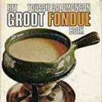 Een recept uit Toussie Salomonson - Het groot fondue boek