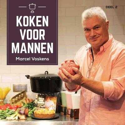 Marcel Voskens - Koken voor mannen