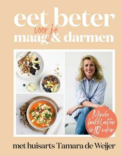 Tamara de Weijer - Eet beter voor je maag en darmen met huisarts Tamara de Weijer