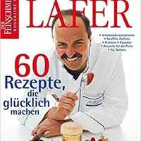 Een recept uit Johan Lafer - Der Süsse Lafer, 60 Rezepte, die glücklich machen