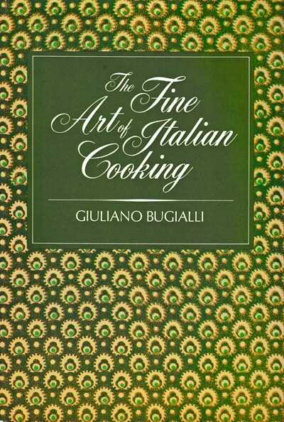  - Giuliano Bugialli - The Fine Art of Italian Cooking