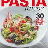 Een recept uit  - Pasta Küche, 30 neue Rezeptideen