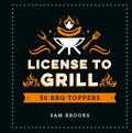 Sam Brooks - License to grill