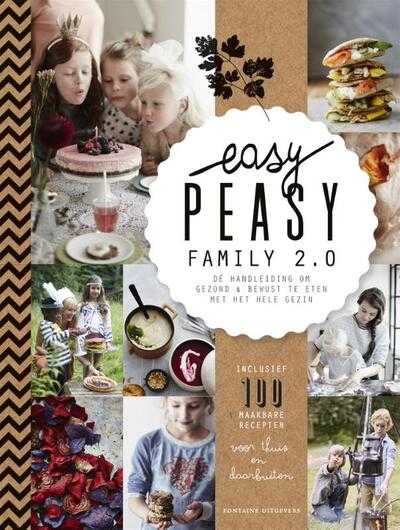 Claire van den Heuvel, Vera van Haren en Jeroen van der Spek - Easy peasy family 2.0