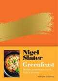 Nigel Slater - Greenfeast