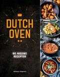 Tim Ziegeweidt en Sebastian Buchner - Dutch Oven - 60 nieuwe recepten