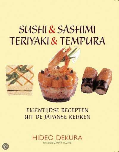 Hideo Dekura, D. Kildare en H. Dekura - Sushi & sashimi, teriyaki & tempura